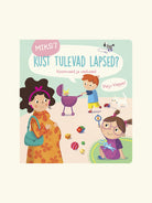 Book Koolibri Raamat "Miks? Kust tulevad lapsed"